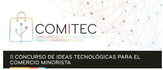 II CONCURSO DE IDEAS TECNOLÓGICAS PARA EL COMERCIO MINORISTA