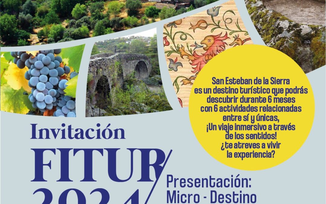 PRESENTACIÓN: MICRO-DESTINO SAN ESTEBAN DE LA SIERRA EN FITUR 2024