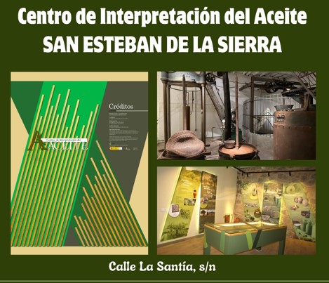 HORARIOS DE VISITA CENTRO DE INTERPRETACIÓN DEL ACEITE SAN ESTEBAN DE LA SIERRA