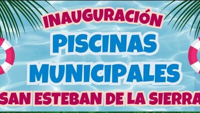 INAUGURACIÓN PISCINAS SAN ESTEBAN DE LA SIERRA
